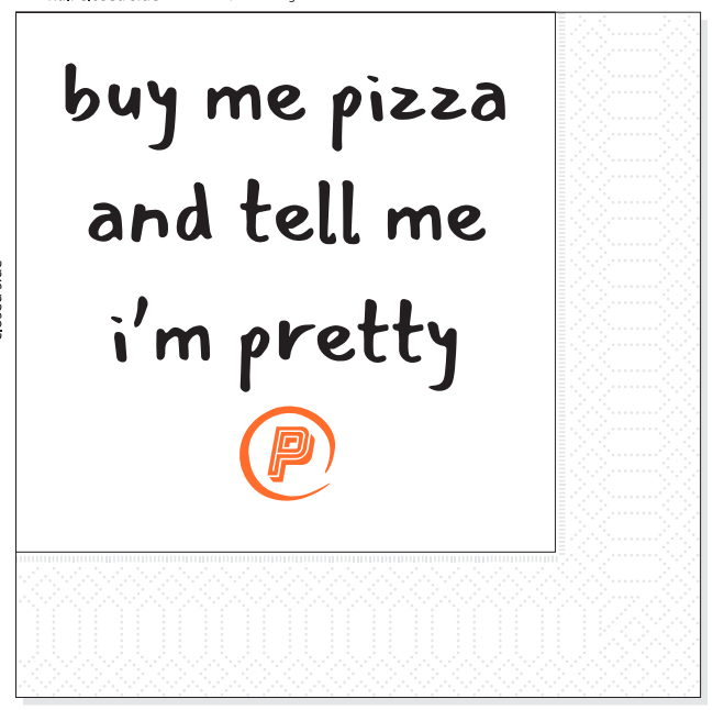 Napkin 33cm 2ply Peter's Pizzeria Qty,2000 (I'm Pretty)